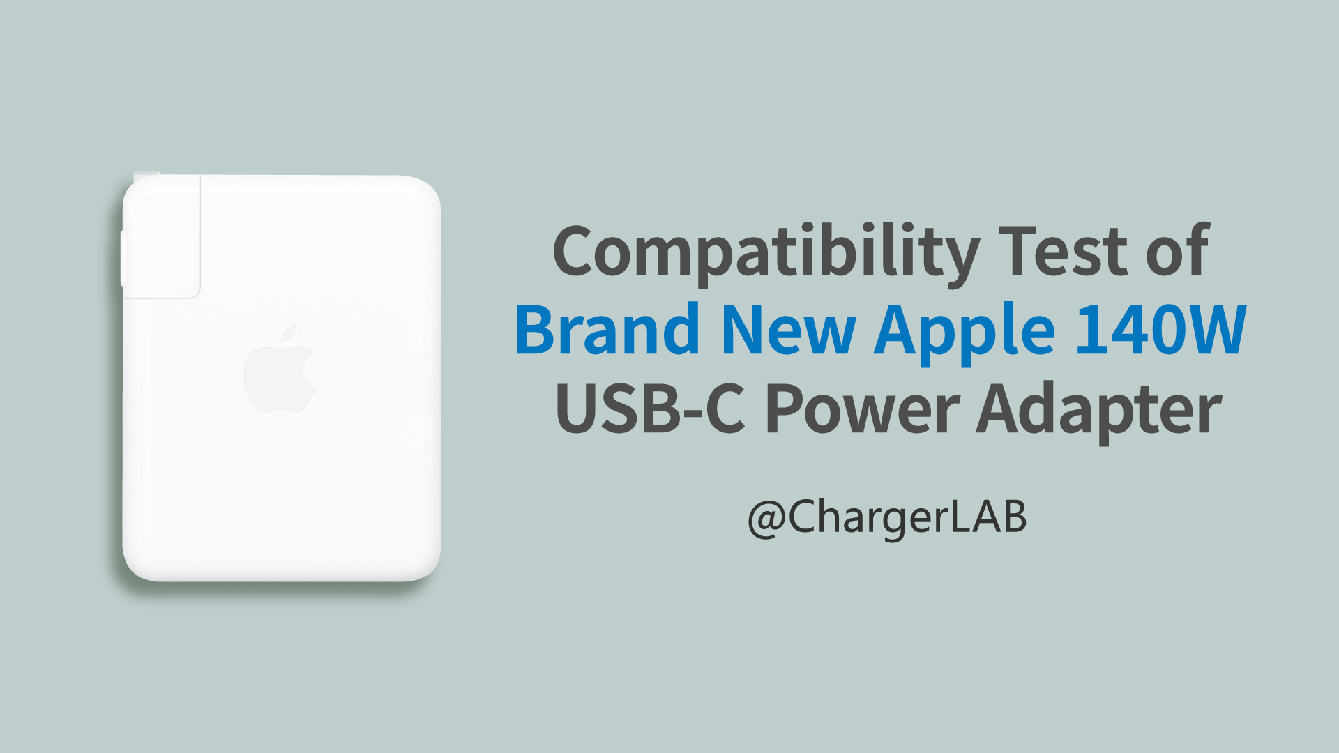 Pd31 And 140w Compatibility Test Of Brand New Apple 140w Usb C Gan Power Adapter Chargerlab 0054