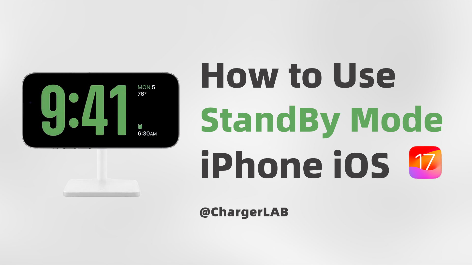 How To Use Standby Mode After Upgrading Your IPhone To IOS 17 Chargerlab